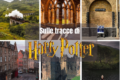 Sulle tracce di Harry Potter